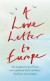 A Love Letter to Europe -- Bok 9781529381108