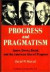 Progress and Pragmatism -- Bok 9780837163871