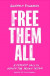 Free Them All -- Bok 9781839762734