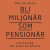 Bli miljonär som pensionär : med 10 steg som maxar din pension -- Bok 9789177835844