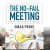 No-Fail Meeting -- Bok 9781441736567