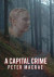 A Capital Crime -- Bok 9781983509070