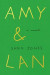 Amy & Lan -- Bok 9780063240902