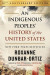 Indigenous Peoples' History of the United States (10th Anniversary Edition), An -- Bok 9780807013076