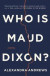 Who Is Maud Dixon? -- Bok 9780316500319