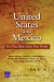 United States and Mexico -- Bok 9780833051066