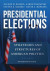 Presidential Elections -- Bok 9781538183700