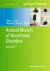 Animal Models of Movement Disorders -- Bok 9781617792977