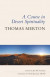 Course in Desert Spirituality -- Bok 9780814684986