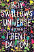 Boy Swallows Universe -- Bok 9780062940452