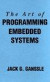 The Art of Programming Embedded Systems -- Bok 9780122748806