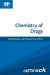 FASTtrack: Chemistry of Drugs -- Bok 9780857110831