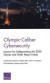 Olympic-Caliber Cybersecurity -- Bok 9781977401656