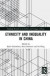 Ethnicity and Inequality in China -- Bok 9780367497033