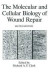 The Molecular and Cellular Biology of Wound Repair -- Bok 9781489901873