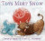 Toys Meet Snow -- Bok 9780385373302