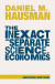 The Inexact and Separate Science of Economics -- Bok 9781009320290
