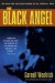 The Black Angel -- Bok 9781605983554