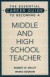 The Essential Career Guide to Becoming a Middle and High School Teacher -- Bok 9780897895590