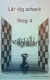 Lär dig schack. Steg 4 -- Bok 9789198246513