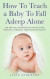 How to Teach a Baby to Fall Asleep Alone: Do You Feel Exhausted Physically and Mentally, Stressed, Frustrated or Guilty? -- Bok 9781721200924