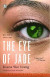 Eye of Jade -- Bok 9781416564669