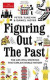 Figuring Out The Past -- Bok 9781788161923