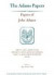 Papers of John Adams: Volume 13 -- Bok 9780674018129