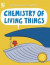 Chemistry of Living Things -- Bok 9780716643791