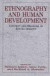Ethnography and Human Development -- Bok 9780226399034
