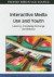 Interactive Media Use and Youth -- Bok 9781609602062