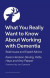 What You Really Want to Know About Working with Dementia -- Bok 9781839976360