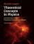 Theoretical Concepts in Physics -- Bok 9781108683258