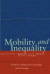 Mobility and Inequality -- Bok 9780804752497