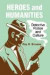 Heroes and Humanities: Detective Fiction and Culture -- Bok 9780879723712