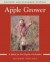 The Apple Grower -- Bok 9781931498913
