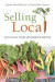 Selling Local -- Bok 9780253026989