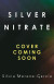 Silver Nitrate -- Bok 9781529418040