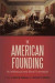 American Founding -- Bok 9781441128096