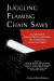 Juggling Flaming Chainsaws -- Bok 9781617359095