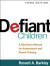 Defiant Children, Third Edition -- Bok 9781462509508