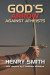 God's Arrow Against Atheists -- Bok 9781937466688