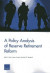 A Policy Analysis of Reserve Retirement Reform -- Bok 9780833078094