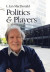 Politics & Players -- Bok 9780228012139