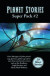 Planet Stories Super Pack #2 -- Bok 9781515446729
