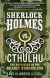 Sherlock Holmes vs. Cthulhu: The Adventure of the Deadly Dimensions -- Bok 9781785652080