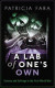 A Lab of One's Own -- Bok 9780198794981