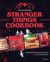The Unofficial Stranger Things Cookbook -- Bok 9781958862087