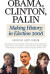 Obama, Clinton, Palin -- Bok 9780252093654