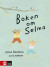 Boken om Selma -- Bok 9789127161221